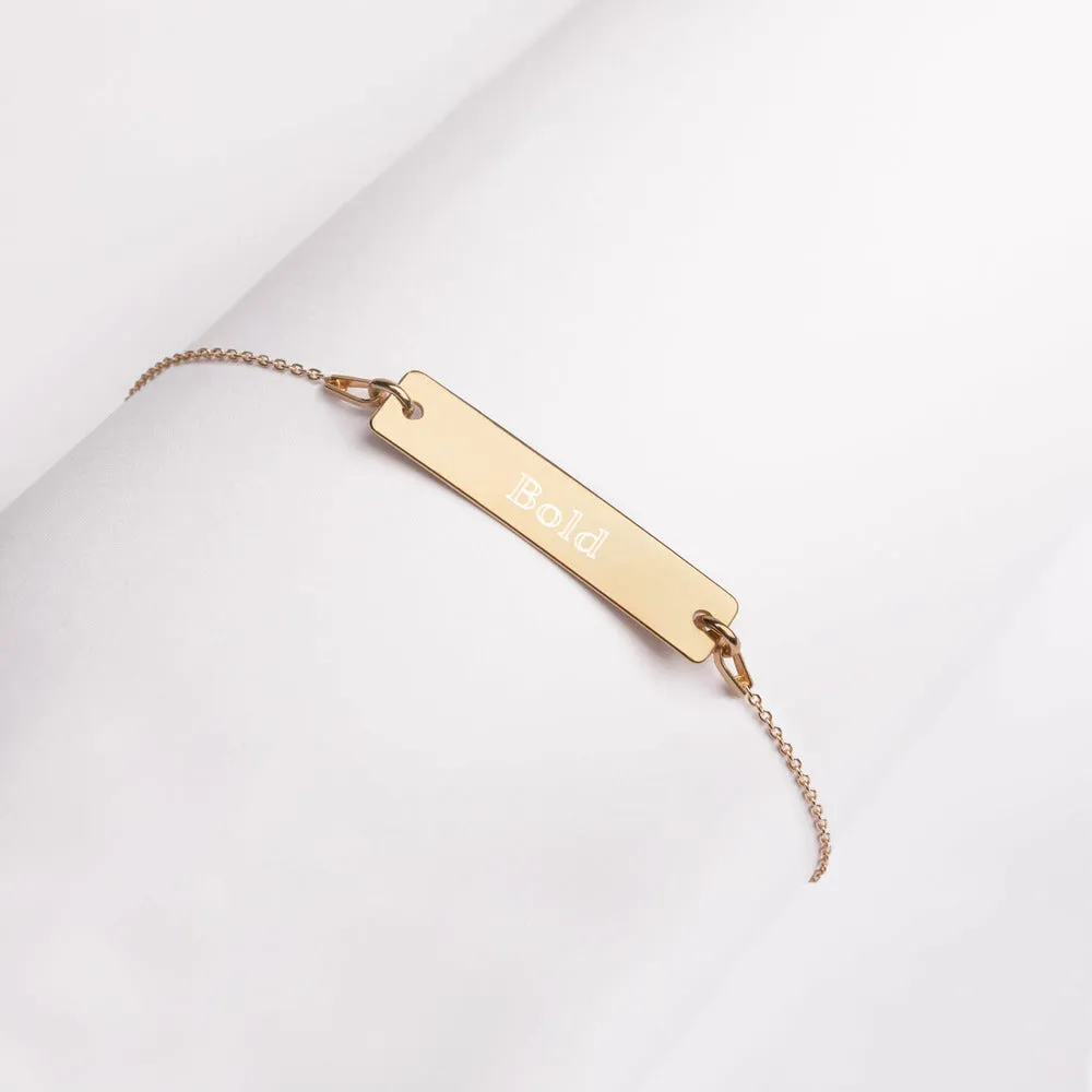 “Bold” Engraved Self-Affirmation Bar & Chain Bracelet