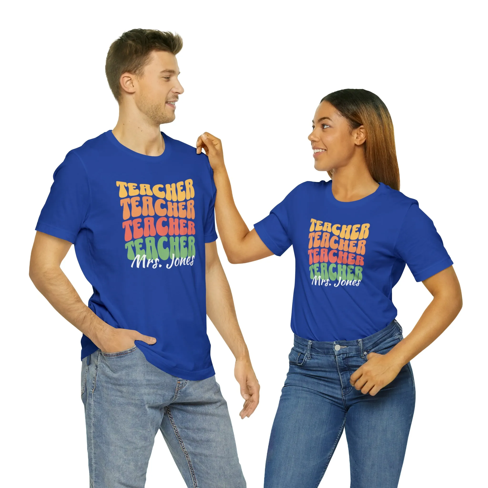 CUSTOM Teacher Teacher Teacher Personalized T-Shirt | Teacher's School Tee |  Bella Canvas 3001 Unisex | Education Short Sleeve Tshirt
