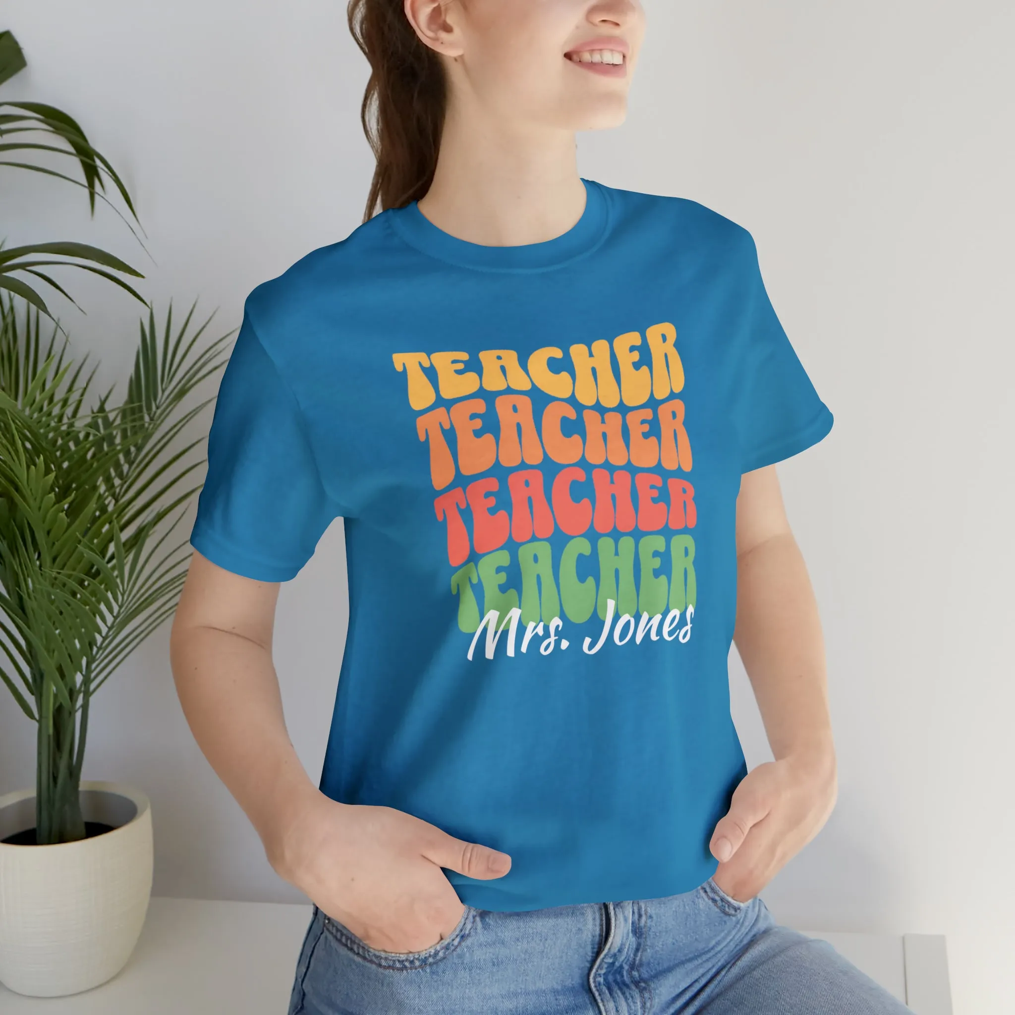 CUSTOM Teacher Teacher Teacher Personalized T-Shirt | Teacher's School Tee |  Bella Canvas 3001 Unisex | Education Short Sleeve Tshirt