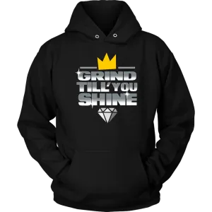 Grind Till You Shine | Hoodie