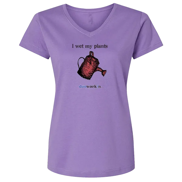 I Wet My Plants Women's V Neck Tee