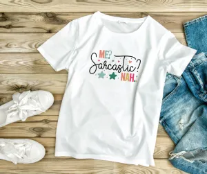 Me Sarcastic T-Shirt