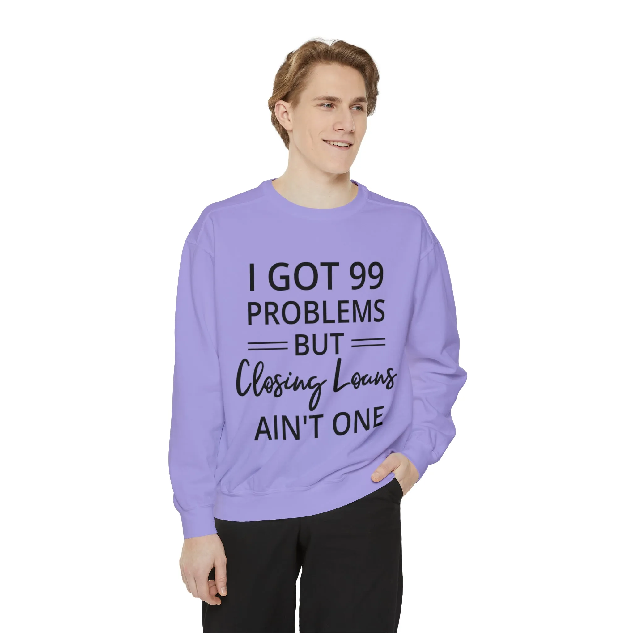 Mortgage Closer Sweatshirt