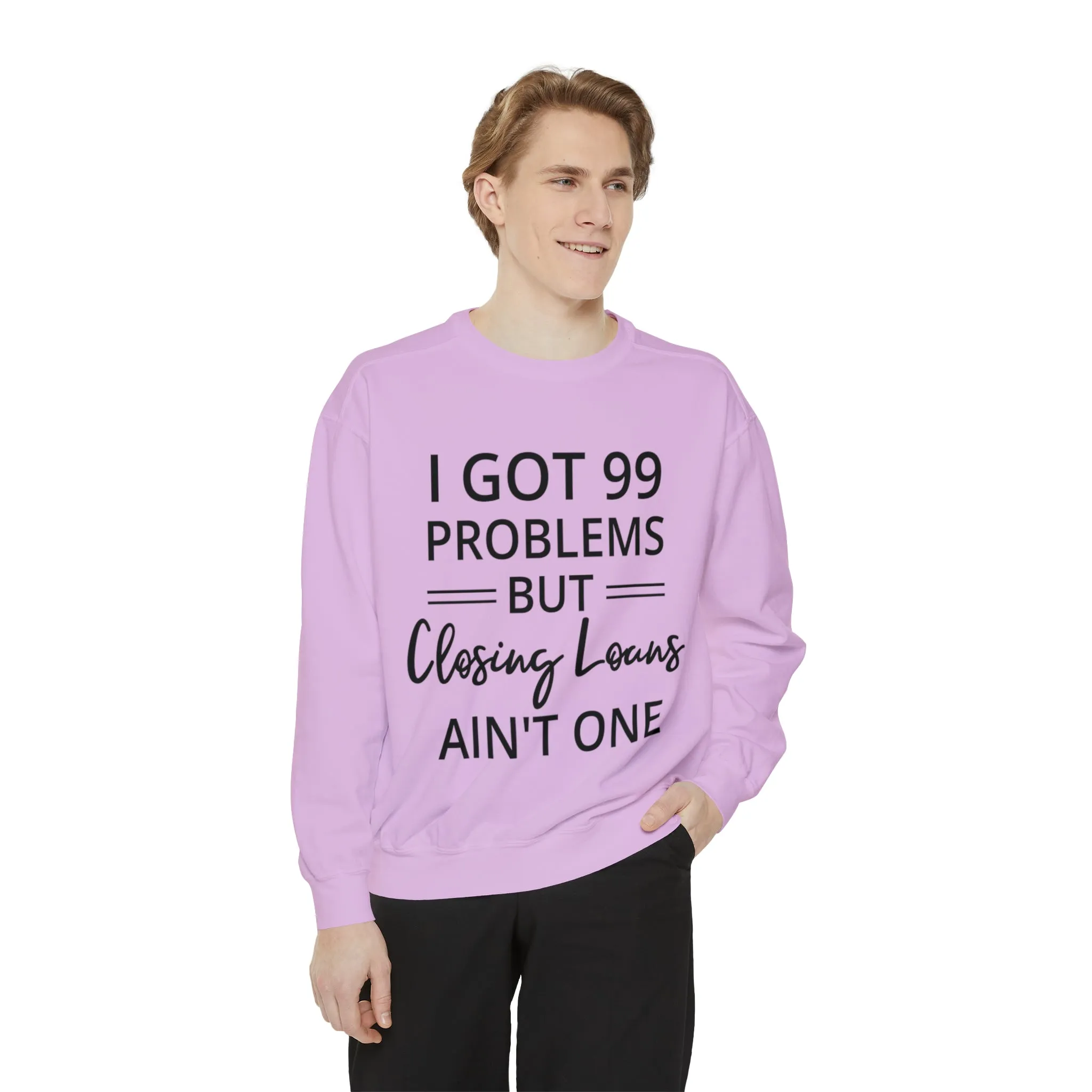 Mortgage Closer Sweatshirt