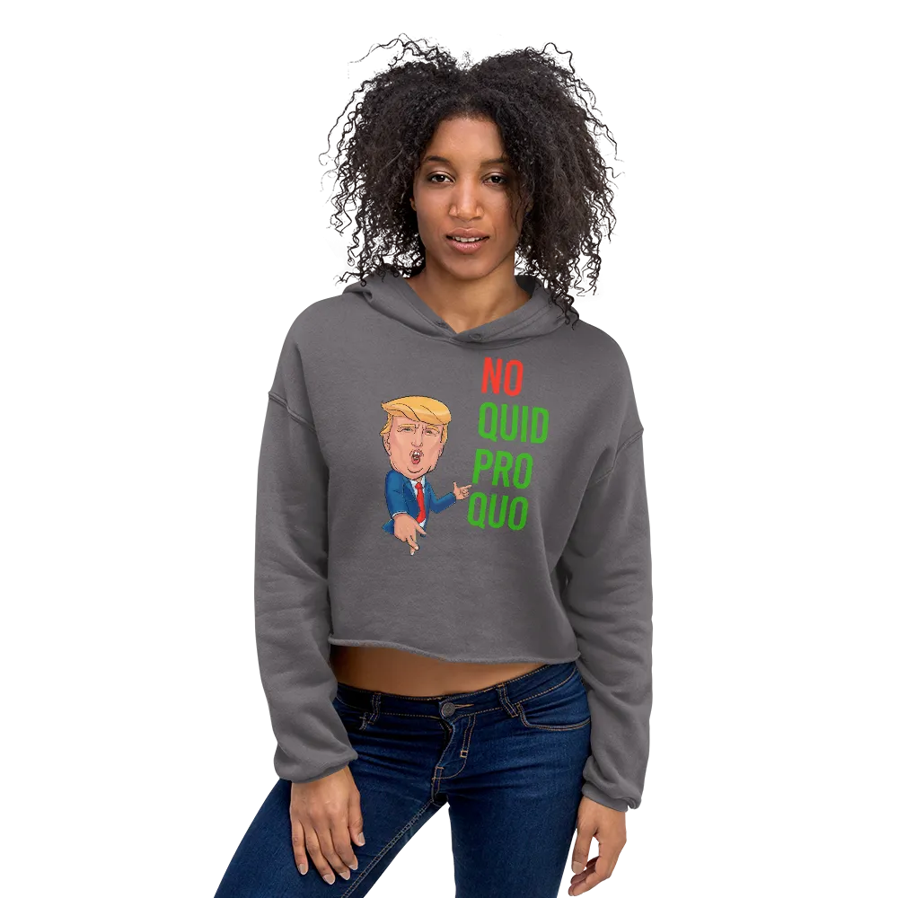 No Quid Pro Quo... Fingers Crossed    -    Women's Hoodie