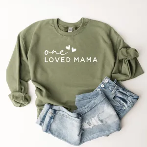 One Loved Mama - Sweatshirt