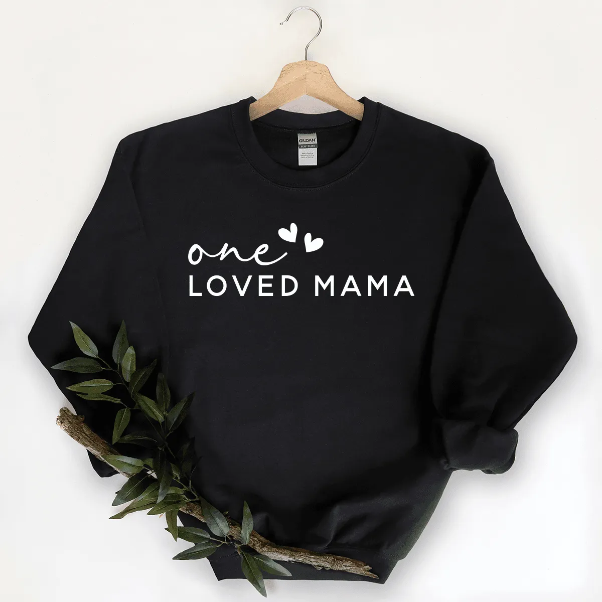 One Loved Mama - Sweatshirt