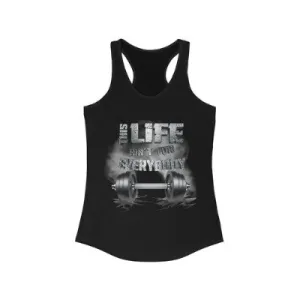 Platinum This Life Ain’t For Everybody Women's Racerback Tanks