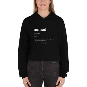"Nomad Definition" Crop Hoodie