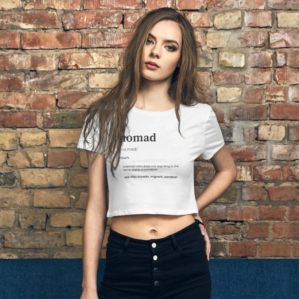 "Nomad Definition" Women’s Crop Tee