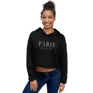 "Paris C'est La Vie" Crop Hoodie
