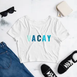"VACAY- BLUE" Women’s Crop Tee