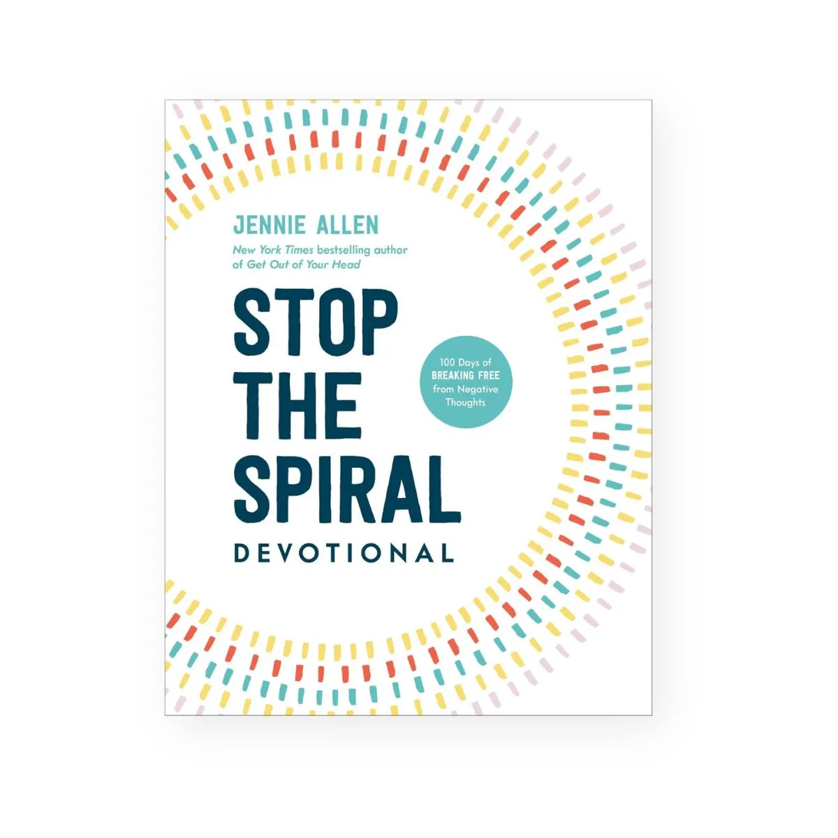 Stop the Spiral Devotional | Jennie Allen