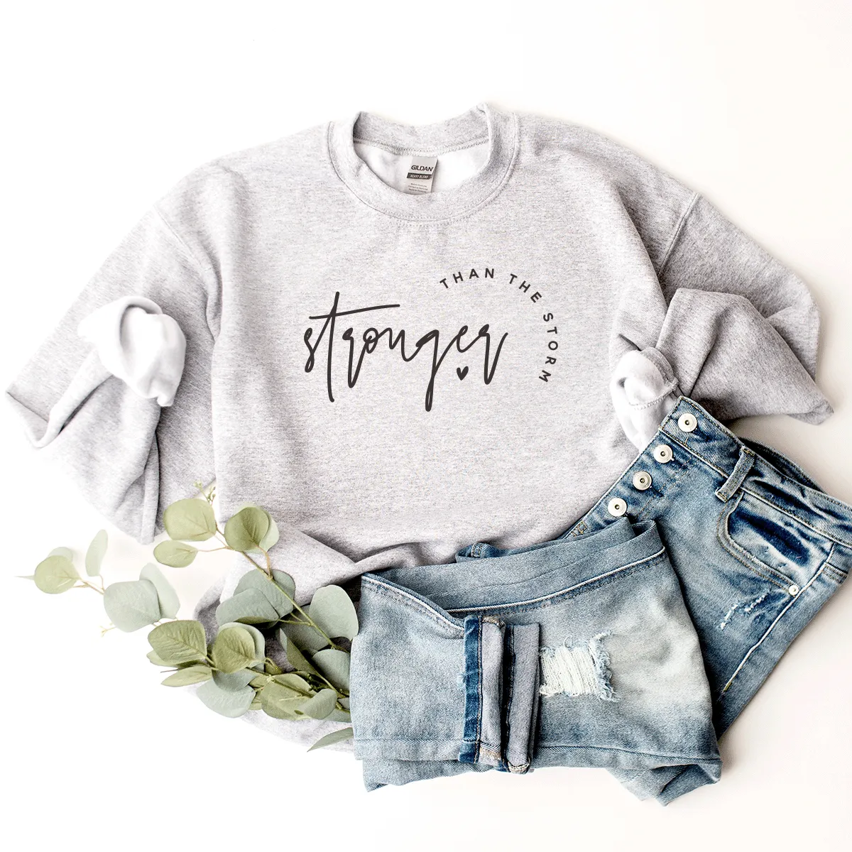 Stronger Than The Storm - Sweatshirt