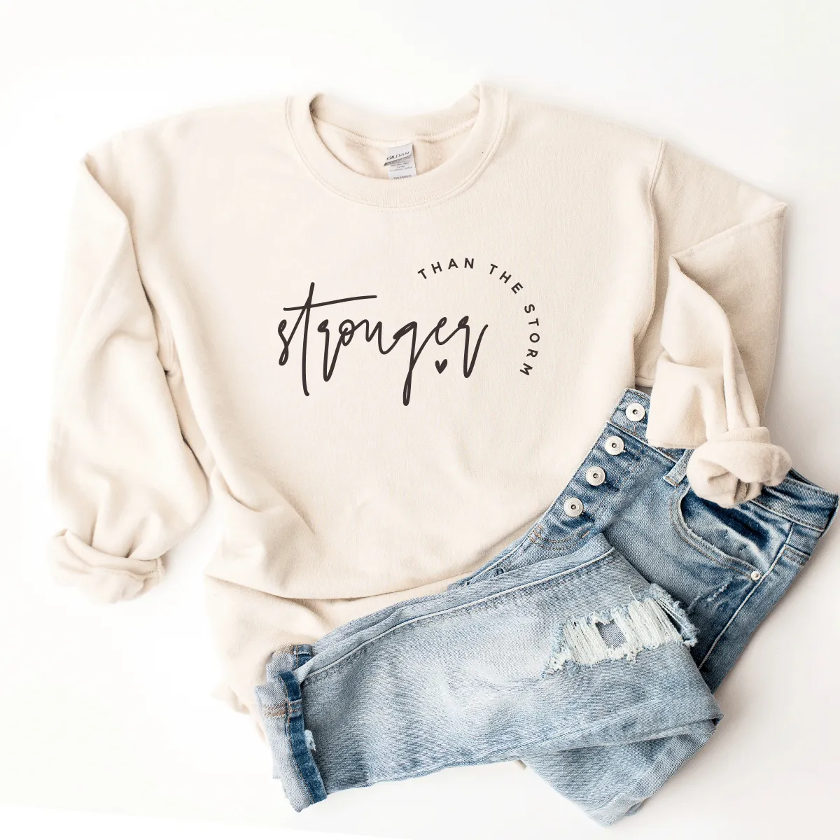 Stronger Than The Storm - Sweatshirt