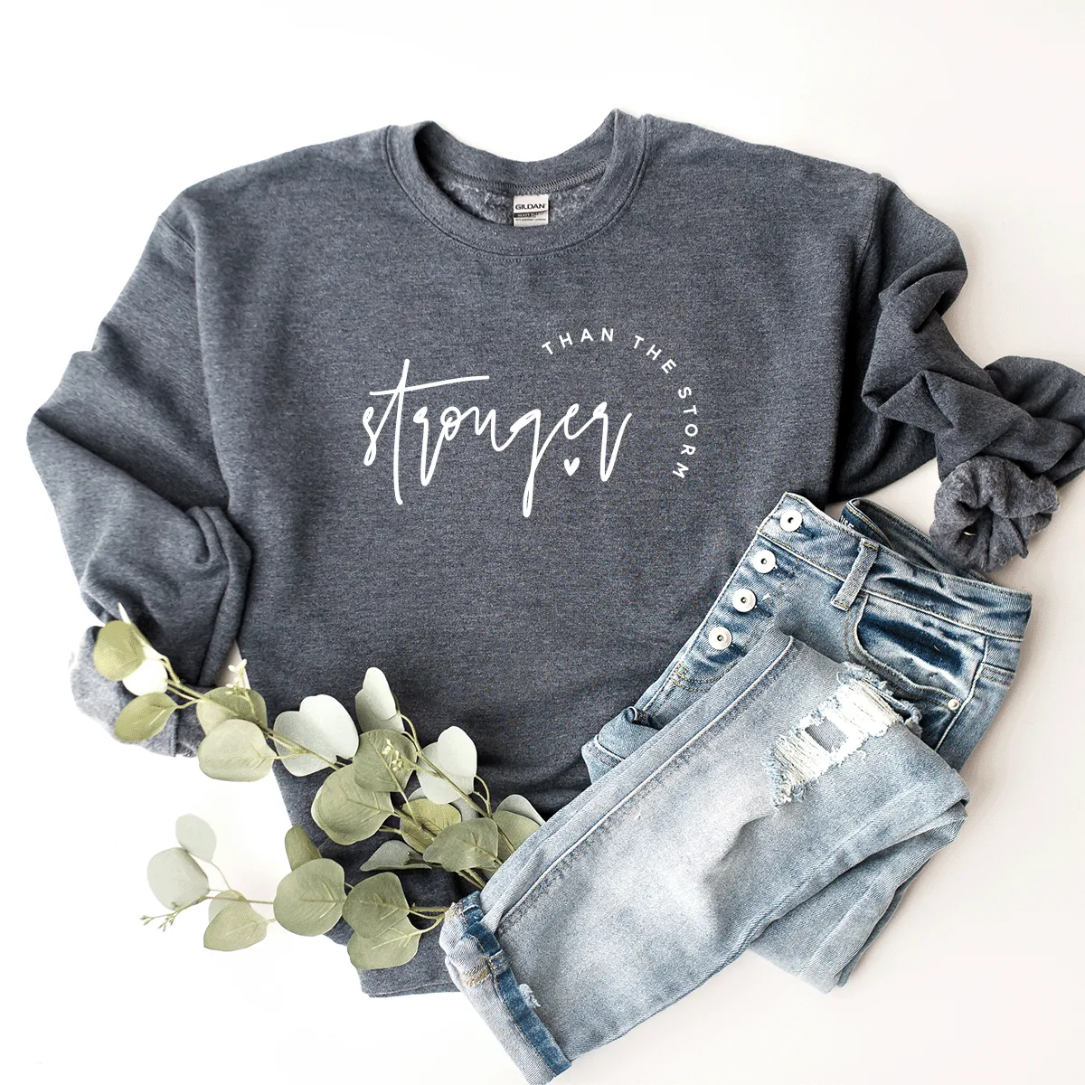 Stronger Than The Storm - Sweatshirt