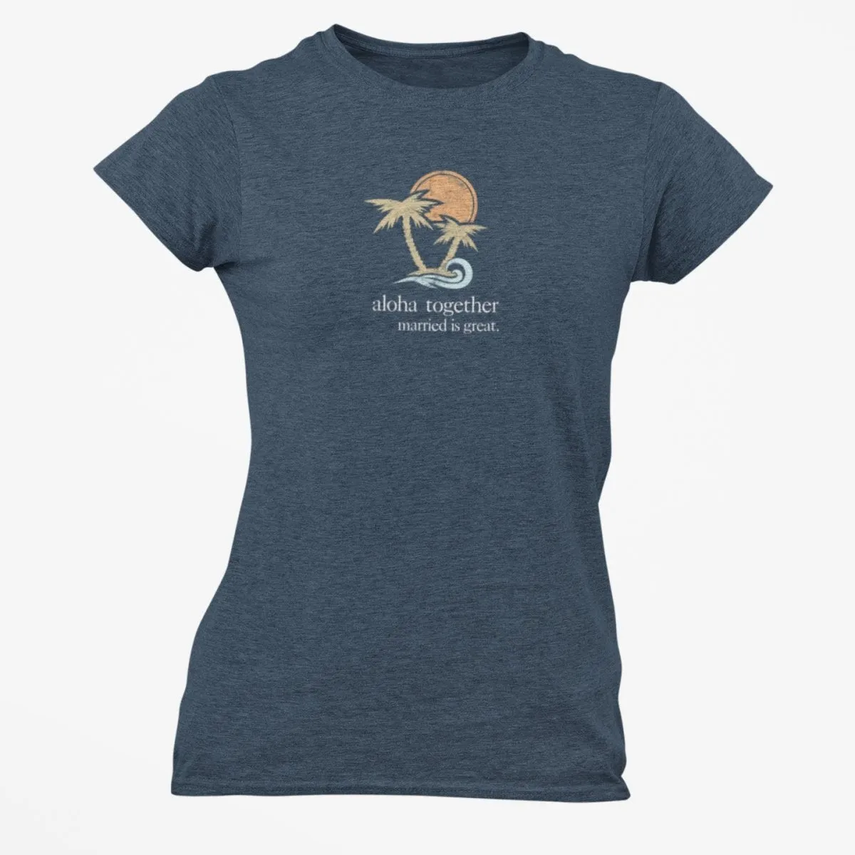 Women's "Aloha" Fit Tee