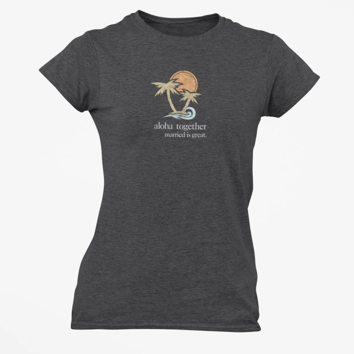 Women's "Aloha" Fit Tee